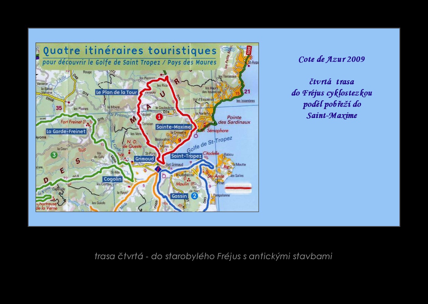 175_čtvrtá trasa do Fréjus